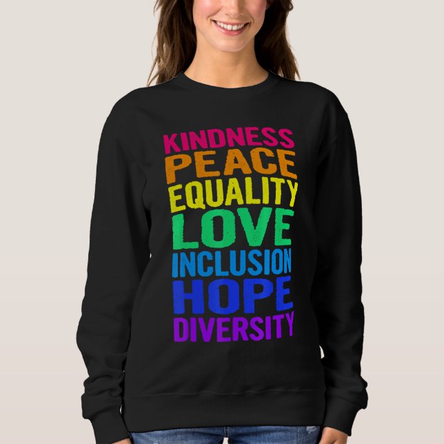 Sudadera Paz Amor Diversidad Inclusión Igualdad Derechos Hu (Anverso)