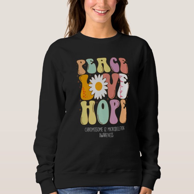 Sudadera Paz Amor Esperanza Cromosoma 12 Microdeleción Awar (Anverso)