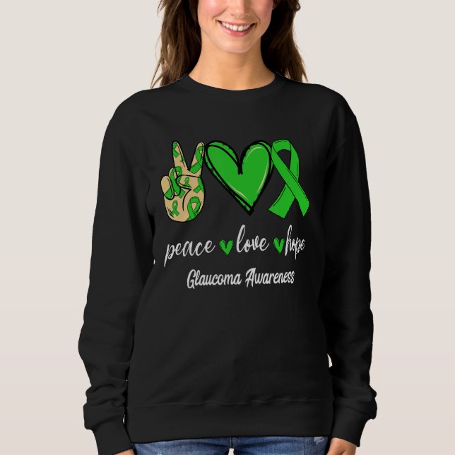 Sudadera Paz Amor Esperanza Glaucoma Lazo Verde Conciencia (Anverso)