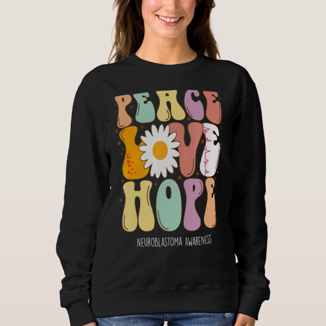 Sudadera Paz Amor Esperanza Neuroblastoma Conciencia (Anverso)