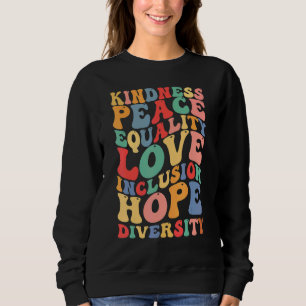 Sudadera Paz Amor Inclusión Igualdad Diversidad Derechos Hu