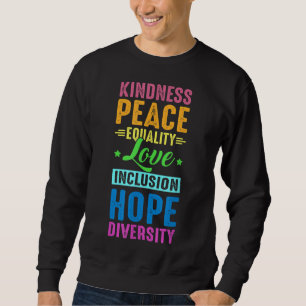 Sudadera Paz Amor Inclusión Igualdad Diversidad Derechos Hu