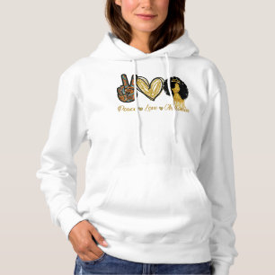 Sudadera Paz Amor Melanin Mujer Negra Chica Afro Reina Bla