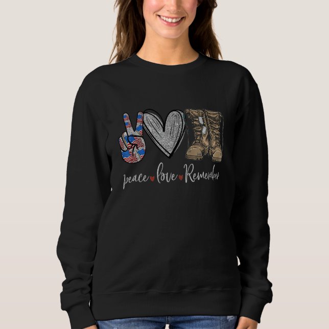 Sudadera Paz Amor Recuerdan Boots Combate Veterana De Bande (Anverso)