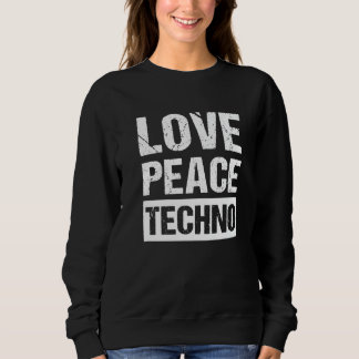 Sudadera Paz Amor Tecno  