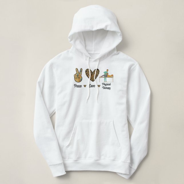 Sudadera Paz Amor Terapia Física PT Mes Terapia Leo (Diseño del anverso)