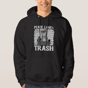 Sudadera Paz, Amor y Basura Cubo de Basura Mapache Divertid