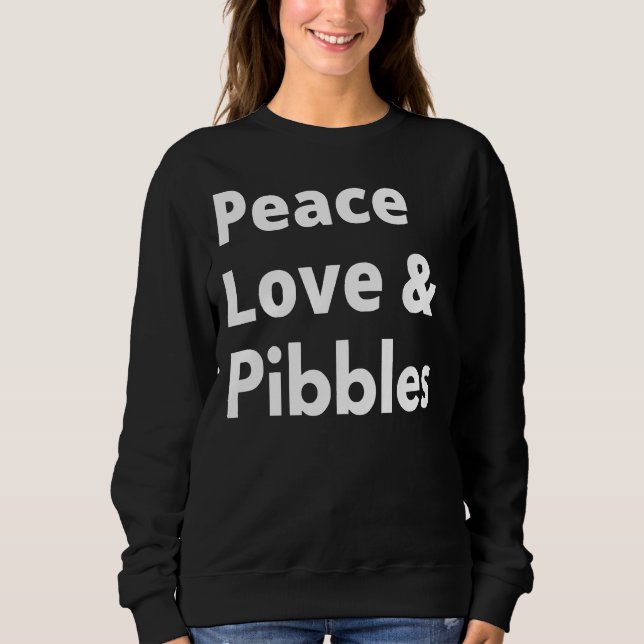 Sudadera Paz Amor Y Pibbles Mamá Pitbull (Anverso)
