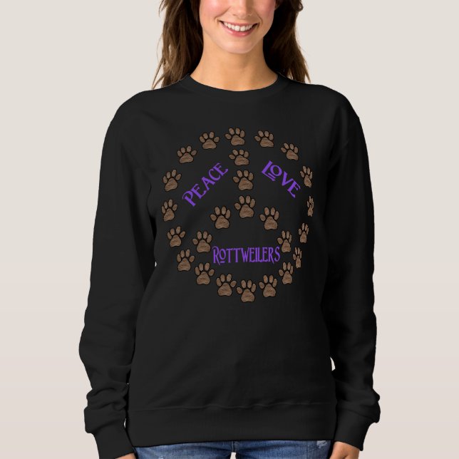 Sudadera Paz Amor Y Rottweiler (Anverso)