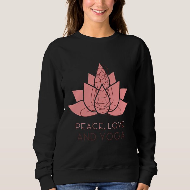 Sudadera Paz Amor Y Yoga Yoga Yoga Asana Namaste Yoga Life  (Anverso)