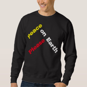 Sudadera "Paz en la Tierra, por favor"
