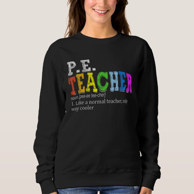 Sudadera PE Teacher Definition Physical Education Teacher F (Anverso)