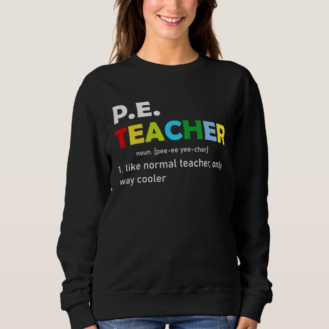 Sudadera Pe Teacher Noun School Teaching Student (Anverso)