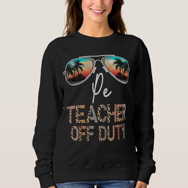Sudadera Pe Teacher Off Duty Leopard Sunglass Beach Sunse (Anverso)