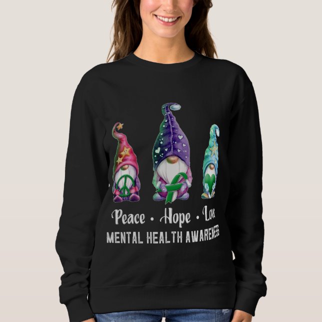 Sudadera Peace Hope Love Gnomé Mental Health Awareness (Anverso)