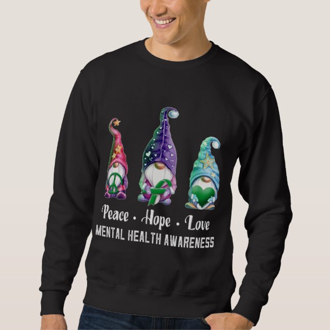 Sudadera Peace Hope Love Gnomé Mental Health Awareness (Anverso)