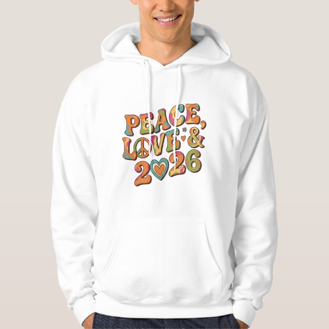 Sudadera Peace Love 2026 Groovy Retro Hoodie (Anverso)