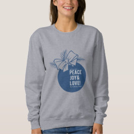 Sudadera Peace, Love and Joy