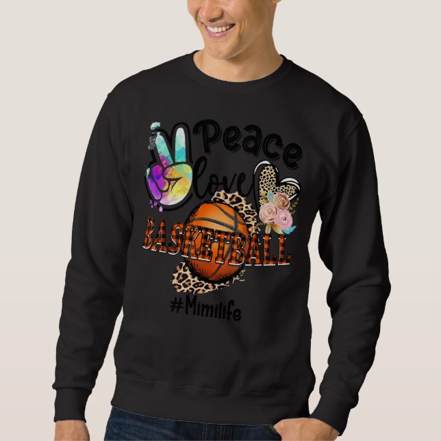 Sudadera Peace Love Basketball Mimi Life Mom Grandma Leopar (Anverso)