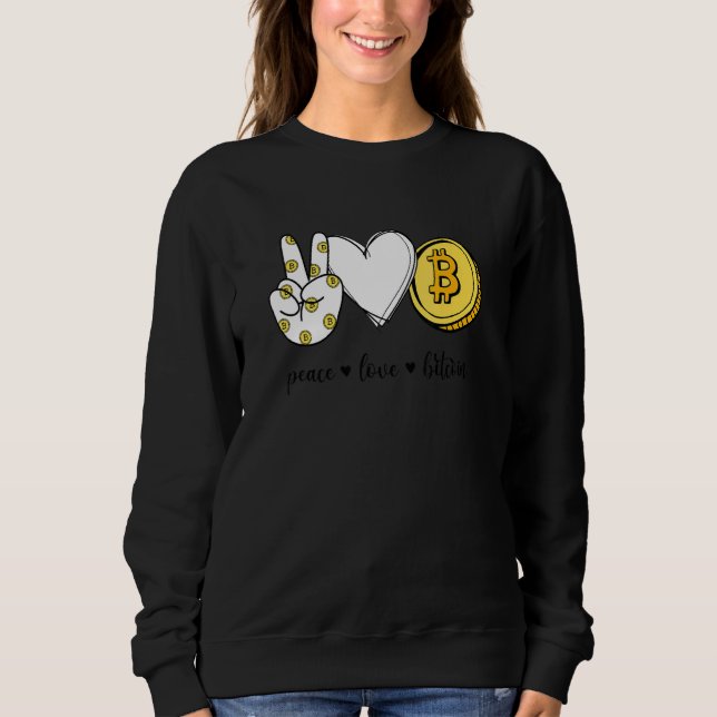 Sudadera Peace Love Bitcoin Peace Hand Rótulo Cryptocurrenc (Anverso)