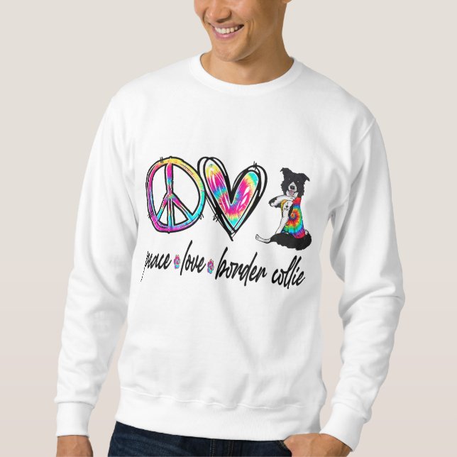Sudadera Peace Love Border Collie Tie Dye Doe Lover Mother' (Anverso)