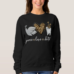 Sudadera Peace Love Dental Assistant Cute Leopard Heart for