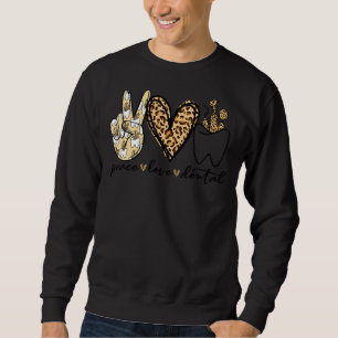 Sudadera Peace Love Dental Leopard Heart Teeth Cute Dentist