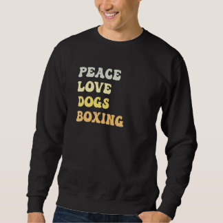 Sudadera Peace Love Dogs Boxing Retro