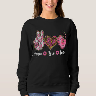 Sudadera Peace Love Donuts Doughnut Men Boys Chica