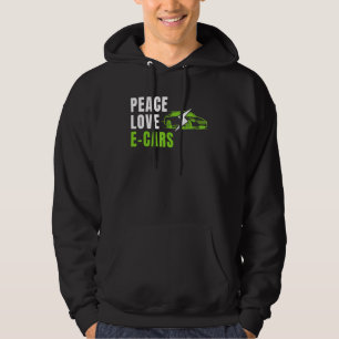 Sudadera Peace Love E Carros EV Life Eco Mode Drive EV・