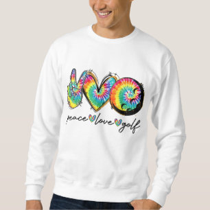 Sudadera Peace Love Golf Funny Tie Dye Golf Amantes