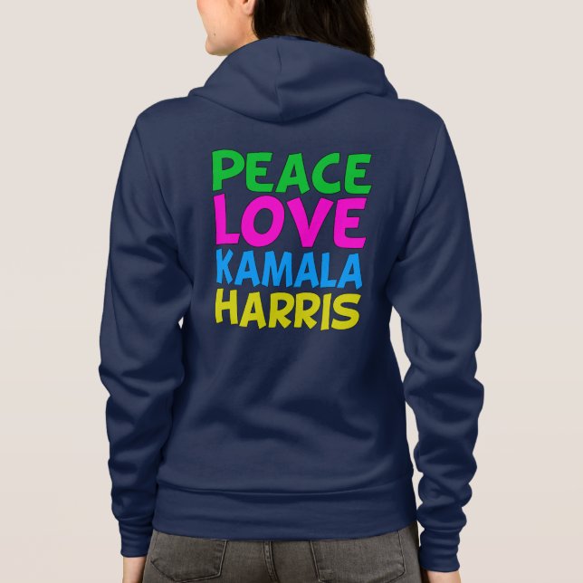 Sudadera Peace Love Kamala Harris Cute Women (Reverso)