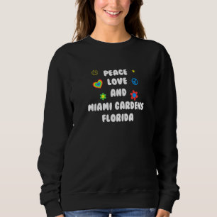 Sudadera Peace Love Miami Gardens Florida Patriotic Fl Patr