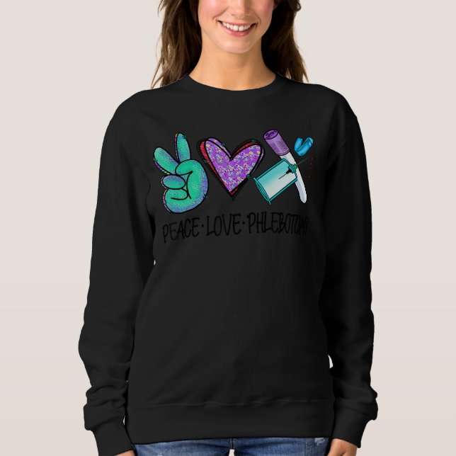 Sudadera Peace Love Phlebotomy Vein Phlebotomist Leopard Me (Anverso)