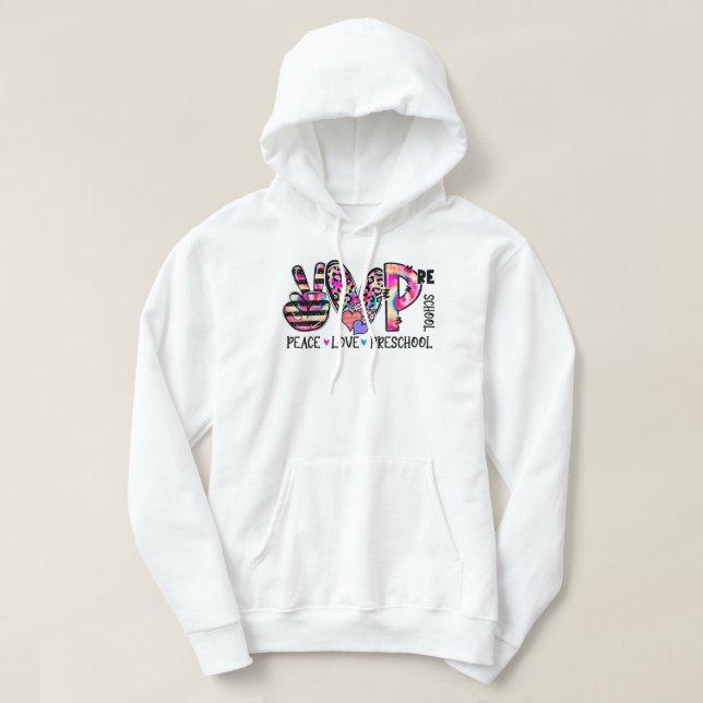 Sudadera Peace Love Preschool Teacher Team Preschool Tie Dy (Diseño del anverso)