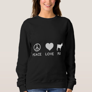Sudadera Peace Love Pug Funny Dog Lover Classic T-Shirt 149