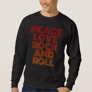 Sudadera Peace Love Rock And Roll concierto de rock con pro