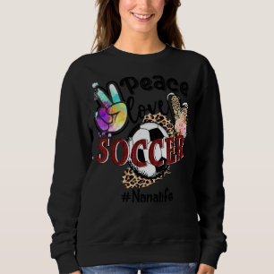 Sudadera Peace Love Soccer Nana Life Mom Grandma Leopard 1