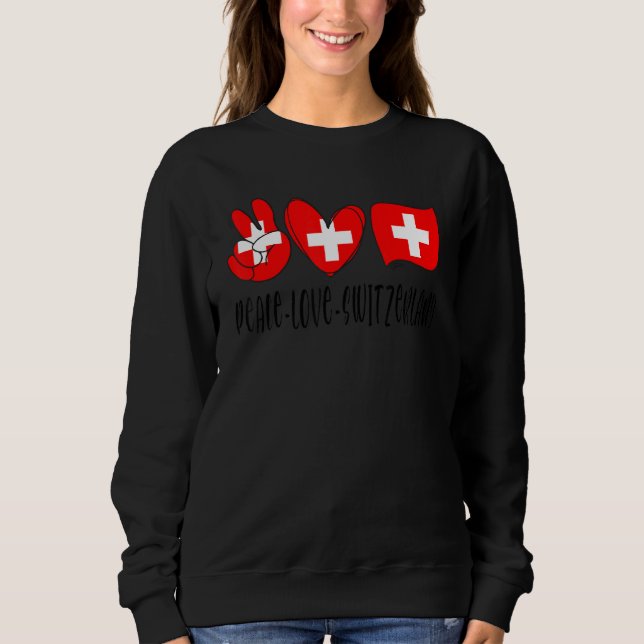 Sudadera Peace love Switzerland International peace day For (Anverso)
