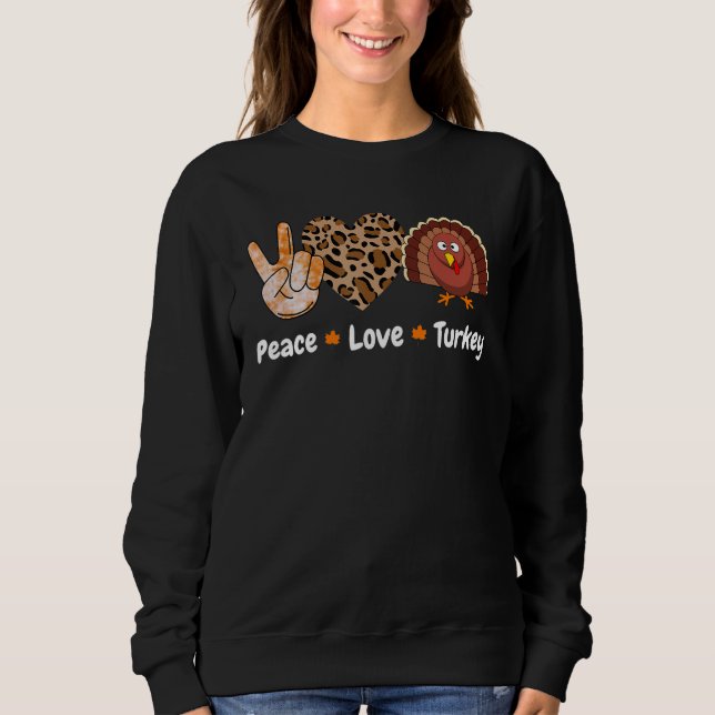 Sudadera Peace Love Turkey Pumpkin Gobble Turkey Thanksgivi (Anverso)