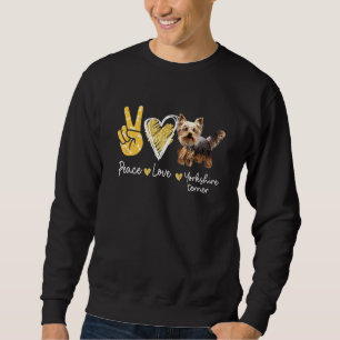 Sudadera Peace Love Yorkshire Terrier Dog