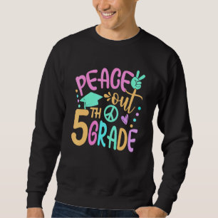 Sudadera Peace Out 5º Grado Bye Bye School Hello Summer