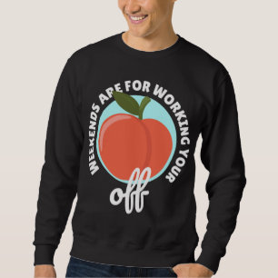 Sudadera Peachy Fruit Classic Apricot Peach Weekends Workin