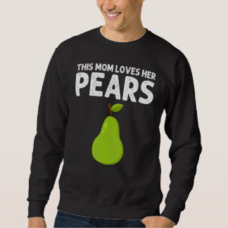 Sudadera Pear Designs For Mom Women Gardening Vegan Plant F