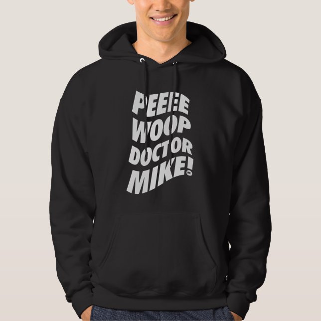 Sudadera PeeWoop - Dr. Mike (Anverso)