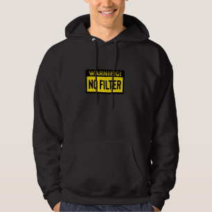 Sudadera Peligro Sin aviso de filtro Manga larga