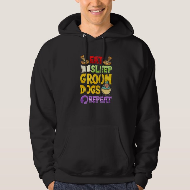 Sudadera PelUquero De Perros  Comer Dormir Peinar Perros Re (Anverso)