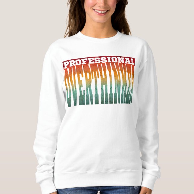 Sudadera Pensador Excesivo Profesional (Anverso)