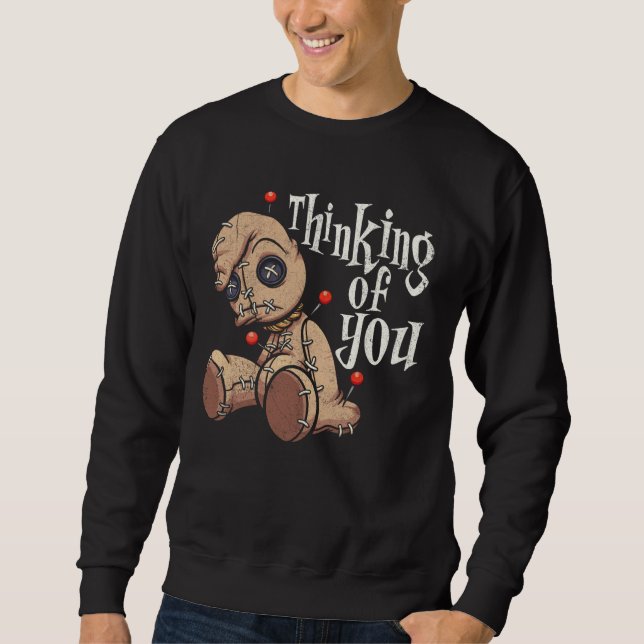 Sudadera Pensando En Tu Muñeca Voodoo Con Pins Gracioso Hal (Anverso)