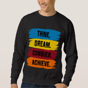 Sudadera Pensar, soñar, conquistar, lograr
